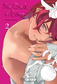 Abbildung von: No God in Eden 02 - TOKYOPOP GmbH