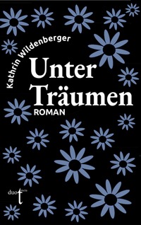 Abbildung von: Unter Träumen - Verlag duotincta GbR