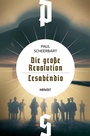 Cover: Die große Revolution / Lesábendio - Hirnkost