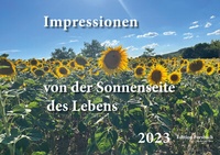 Abbildung von: Impressionen von der Sonnenseite des Lebens - Edition Forsbach