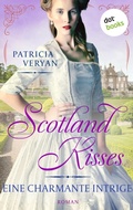 Cover: Scotland Kisses - Eine charmante Intrige - dotbooks