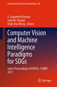 Enlarge image Cover: Computer Vision and Machine Intelligence Paradigms for SDGs - Springer