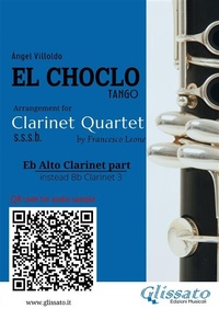 Abbildung von: Eb Alto Clarinet (instead Bb 3) part of "El Choclo" for Clarinet Quartet - Glissato Edizioni Musicali