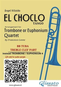 Abbildung von: Bb Tuba t.c. (Instead Trombone 4) part of  "El Choclo" for Quartet - Glissato Edizioni Musicali
