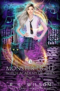 Cover: Monster Light (The Witch Academy of Ash) - Exquisite Novelty Publishing LLC