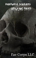 Cover: Darkness Screams :Howling Deep - Fae Corps Publishing