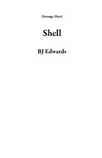 Enlarge image Cover: Shell (Strange Days) - Strange Days