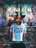 Cover: The Girl Who Won An Alien - Michele Tracy Berger