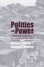 Cover: Polities and Power - University of Arizona Press