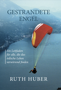 Cover: Gestrandete Engel - Huber, Ruth