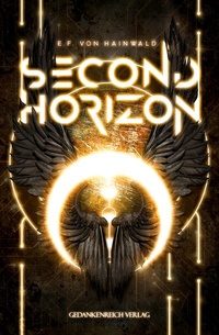 Enlarge image Cover: Second Horizon - GedankenReich Verlag