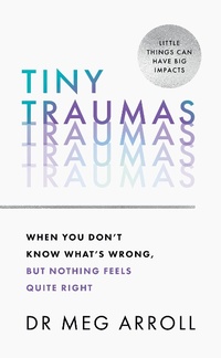 Abbildung von: Tiny Traumas - Thorsons