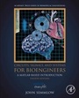 Cover: Circuits, Signals, and Systems for Bioengineers - Academic Press