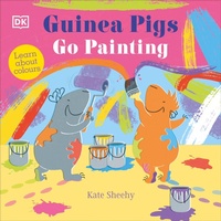 Enlarge image Cover: Guinea Pigs Go Painting - DK Children