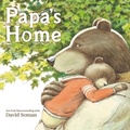 Cover: Papa's Home - Little, Brown Young Readers