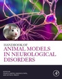 Cover: Handbook of Animal Models in Neurological Disorders - Academic Press