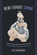 Cover: New Export China - University of California Press