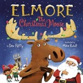 Cover: Elmore the Christmas Moose - Random House USA Children's Books