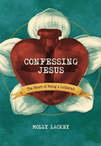 Enlarge image Cover: Confessing Jesus - Concordia Publishing House
