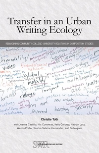 Enlarge image Cover: Transfer in an Urban Writing Ecology - National Council of Teachers of English (Ncte)