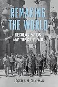 Enlarge image Cover: Remaking the World - The University Press of Kentucky