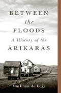 Cover: Between the Floods - University of Oklahoma Press