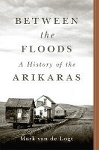 Enlarge image Cover: Between the Floods - University of Oklahoma Press