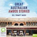 Cover: Great Australian Ambos Stories - Bolinda Audio Books