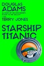 Bild: Douglas Adams's Starship Titanic - Pan Books