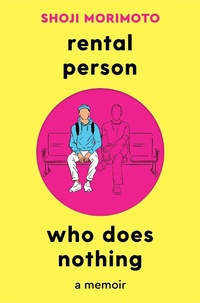 Abbildung von: Rental Person Who Does Nothing - Picador