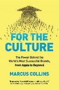 Cover: For the Culture - Macmillan Business