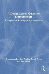 Enlarge image Cover: A Design Driven Guide for Entrepreneurs - Routledge