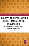 Cover: Conquest and Reclamation in the Transatlantic Imagination - Routledge