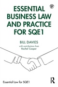 Cover: Essential Business Law and Practice for SQE1 - Routledge