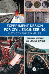 Abbildung von: Experiment Design for Civil Engineering - CRC Press
