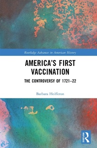 Abbildung von: America's First Vaccination - Routledge