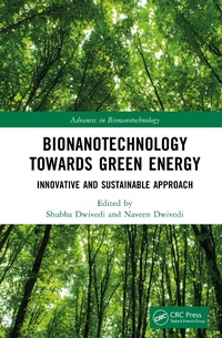 Abbildung von: Bionanotechnology Towards Green Energy - CRC Press