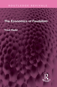 Abbildung von: The Economics of Feudalism - Routledge