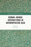 Bild: Human-Animal Interactions in Anthropocene Asia - Routledge