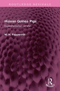 Abbildung von: Human Guinea Pigs - Routledge
