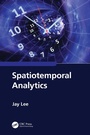 Cover: Spatiotemporal Analytics - CRC Press