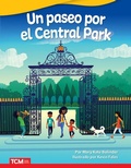Cover: Un paseo por el Central Park - Teacher Created Materials, Inc