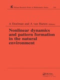 Cover: Nonlinear Dynamics and Pattern Formation in the Natural Environment - Chapman & Hall/CRC
