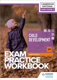 Enlarge image Cover: Level 1/Level 2 Cambridge National in Child Development (J809) Exam Practice Workbook - Hodder Education