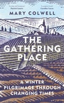 Cover: The Gathering Place - Bloomsbury Wildlife
