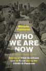 Cover: Who We Are Now - The University of North Carolina Press