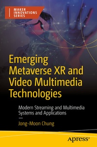 Abbildung von: Emerging Metaverse XR and Video Multimedia Technologies - Apress