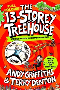 Abbildung von: The 13-Storey Treehouse: Colour Edition - Macmillan Children's Books