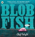 Cover: Blobfish - Walker Books Ltd