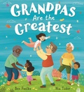 Cover: Grandpas Are the Greatest - Bloomsbury Publishing PLC